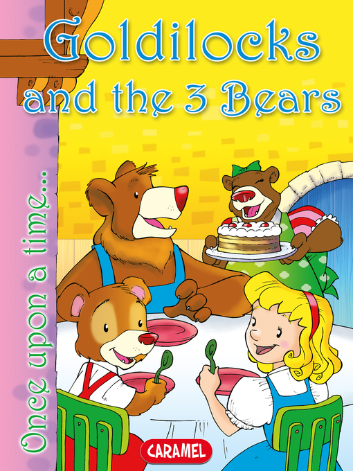 Title details for Goldilocks and the 3 Bears by Charles Perrault - Available
